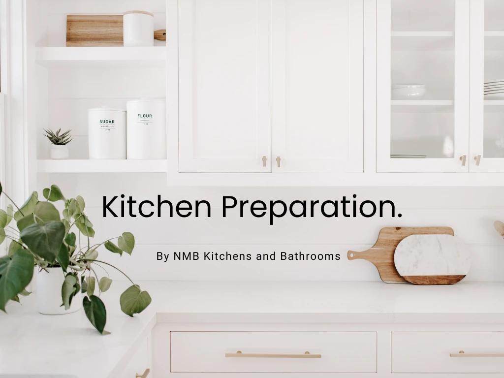 what to do before kitchen fitters arrive
